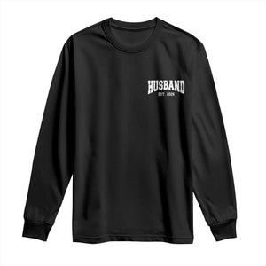 Husband Est 2026 Long Sleeve Shirt Just Married Couple Matching Wedding Honeymoon TS11 Black Print Your Wear