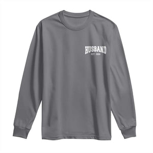 Husband Est 2026 Long Sleeve Shirt Just Married Couple Matching Wedding Honeymoon TS11 Charcoal Print Your Wear