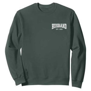 Husband Est 2026 Sweatshirt Just Married Couple Matching Wedding Honeymoon TS11 Dark Forest Green Print Your Wear