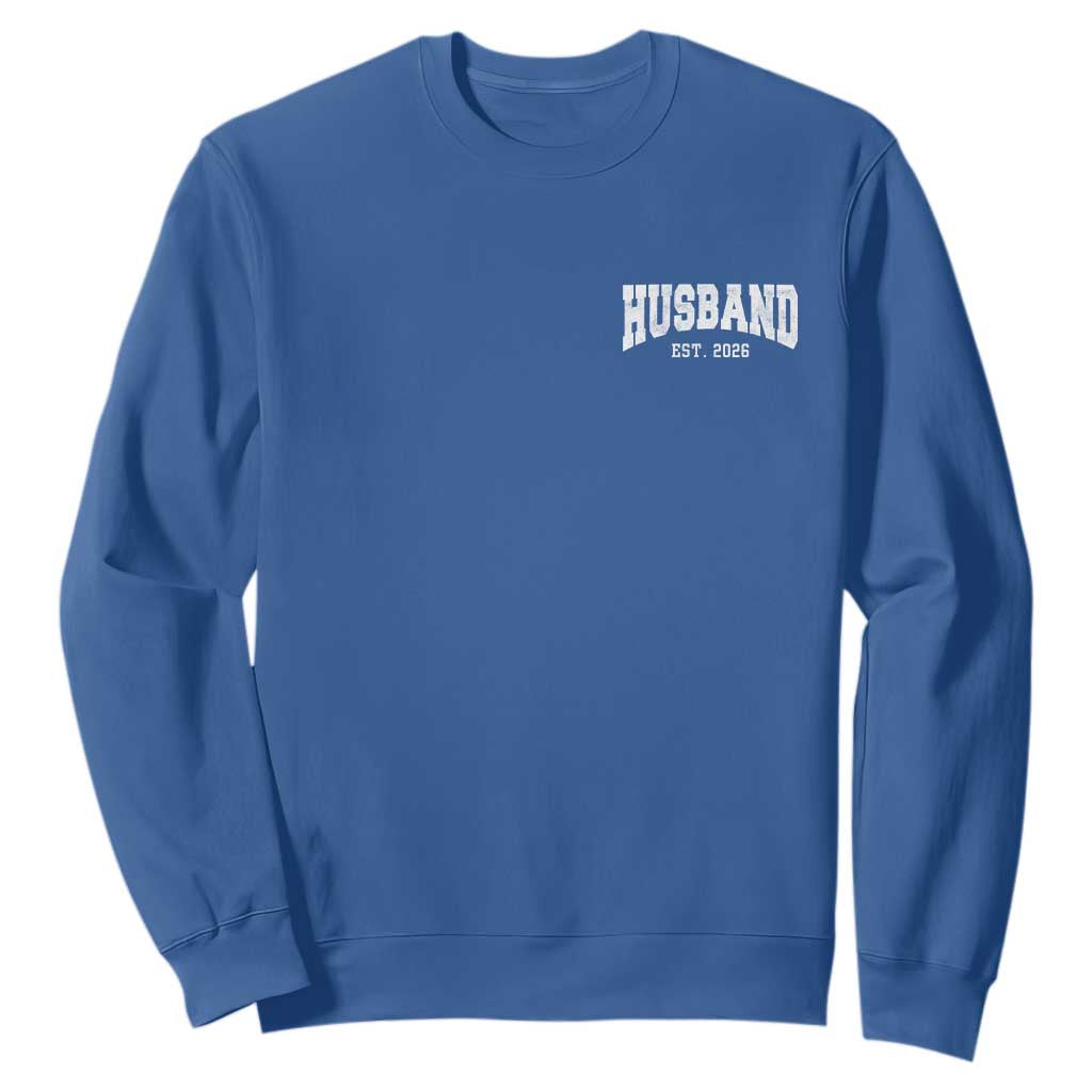 Husband Est 2026 Sweatshirt Just Married Couple Matching Wedding Honeymoon TS11 Royal Blue Print Your Wear