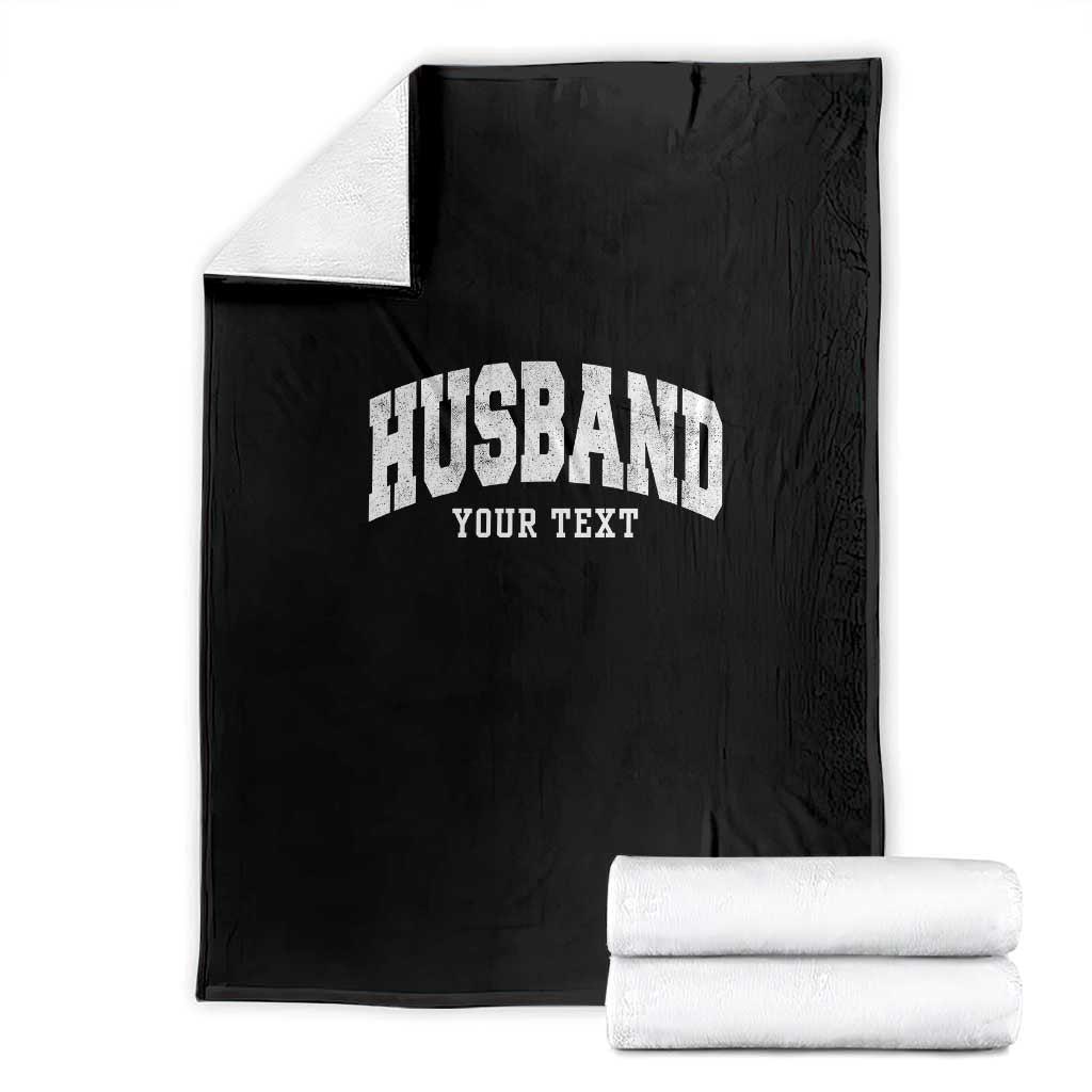 Personalized Husband Throw Blanket Custom Text Name Hubby Marriage Anniversary Couple Gift TS11 Black Print Your Wear