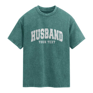 Personalized Husband Washed Cotton T-Shirt Custom Text Name Hubby Marriage Anniversary Couple Gift