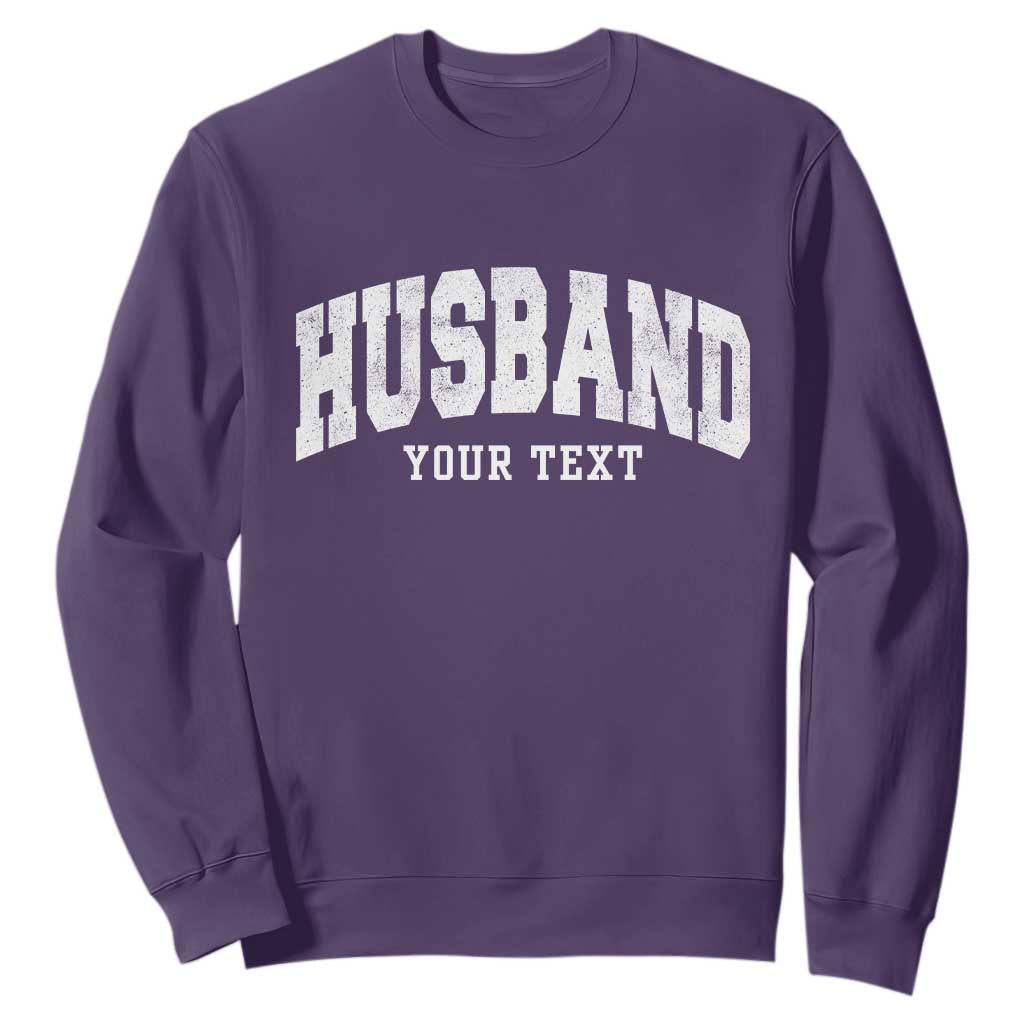 Personalized Husband Sweatshirt Custom Text Name Hubby Marriage Anniversary Couple Gift TS11 Purple Print Your Wear