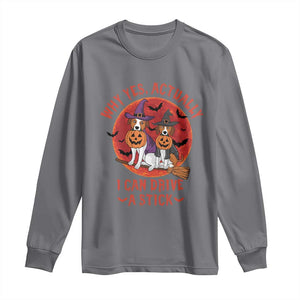 Funny Halloween Dog Long Sleeve Shirt Why Yes Actually I Can Drive A Stick Witch TS11 Charcoal Print Your Wear