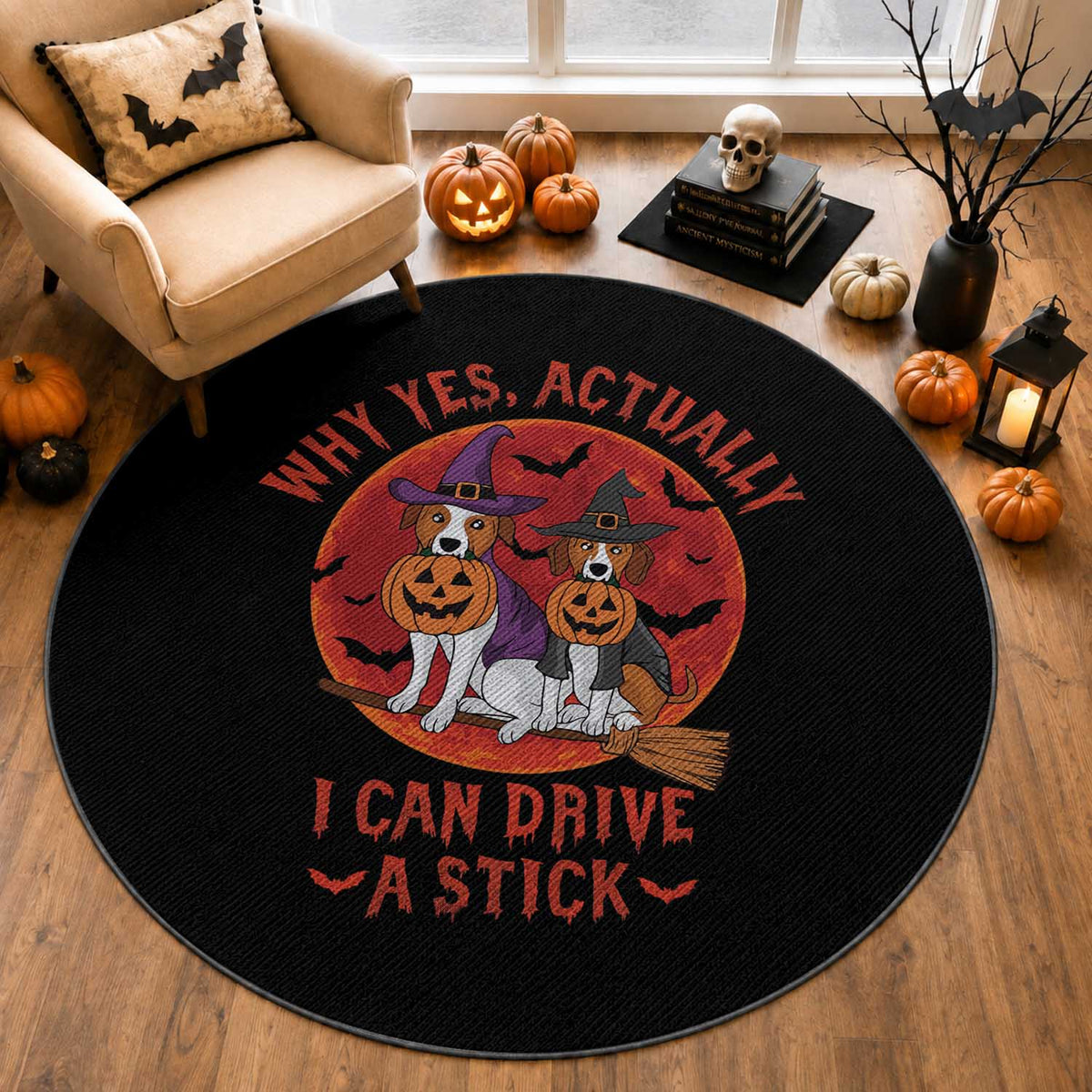 Funny Halloween Dog Round Rug Why Yes Actually I Can Drive A Stick Witch