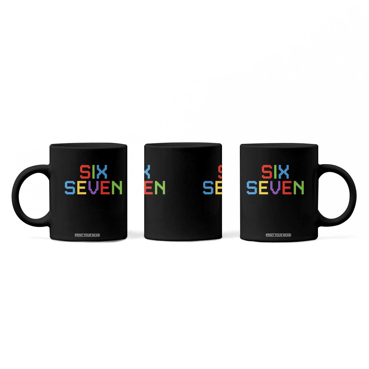 Six Seven Meme Pixel 67 Gen Alpha Meme Coffee Mug TS11 Print Your Wear