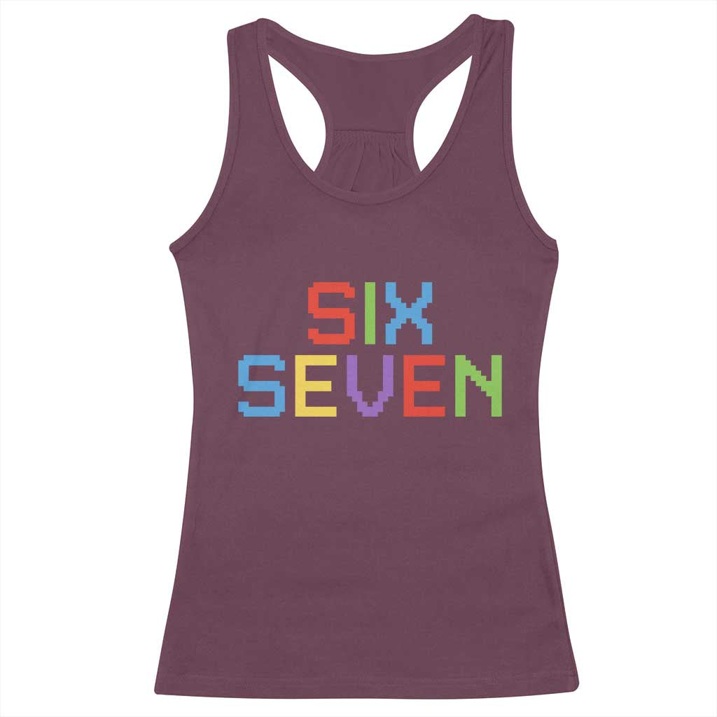 Six Seven Meme Pixel 67 Gen Alpha Meme Racerback Tank Top TS11 Maroon Print Your Wear