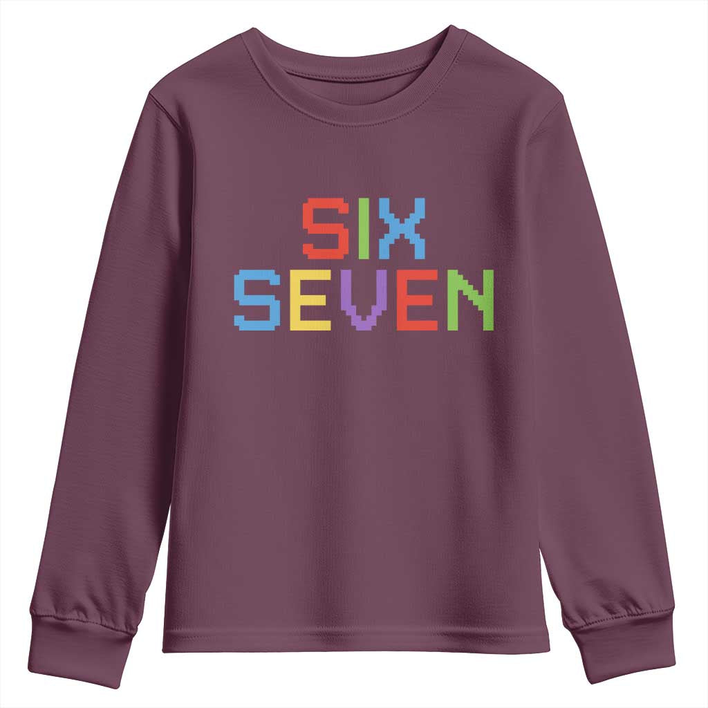 Six Seven Meme Pixel 67 Gen Alpha Meme Youth Sweatshirt TS11 Maroon Print Your Wear