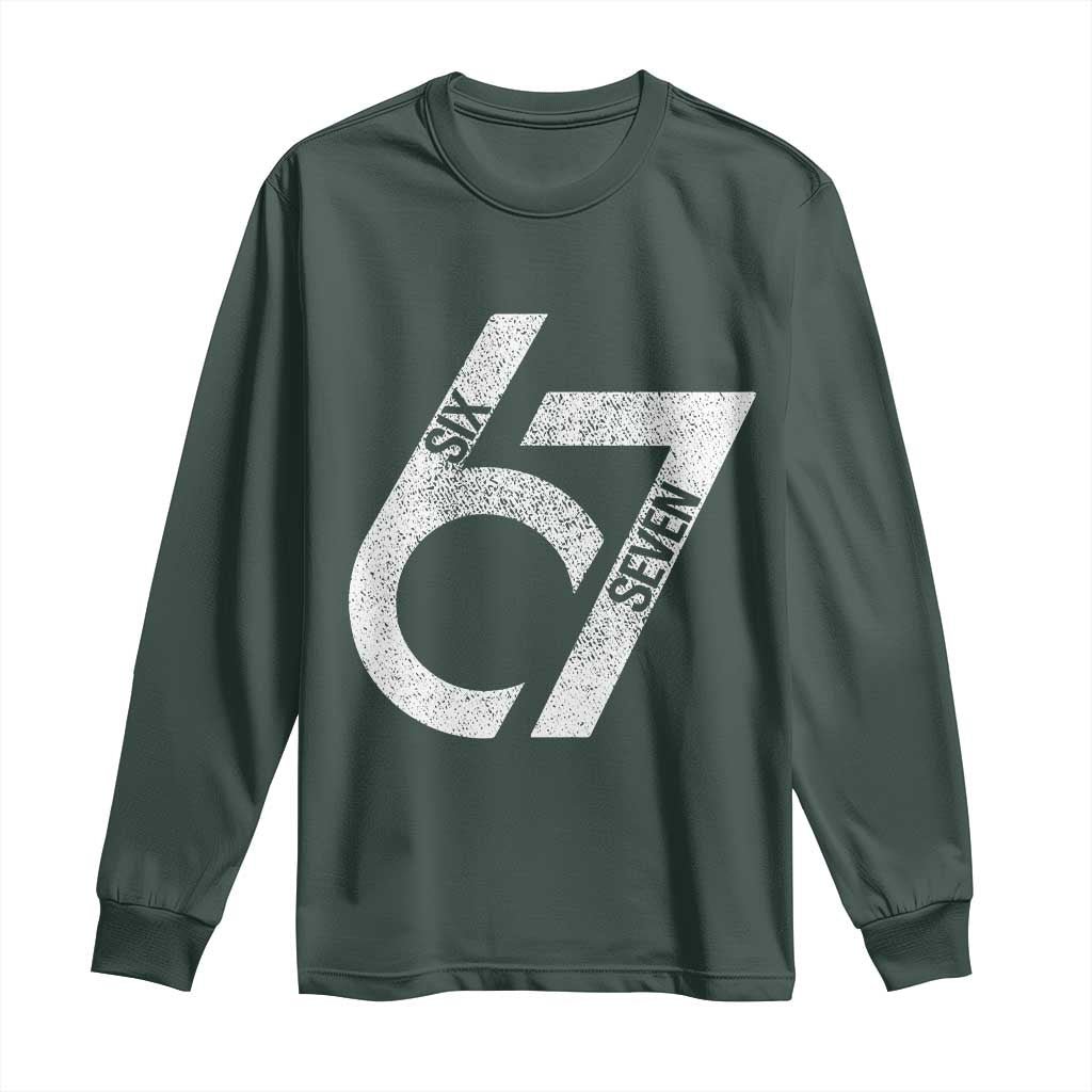Funny Six Seven 67 Meme Gen Alpha Slang Long Sleeve Shirt TS11 Dark Forest Green Print Your Wear