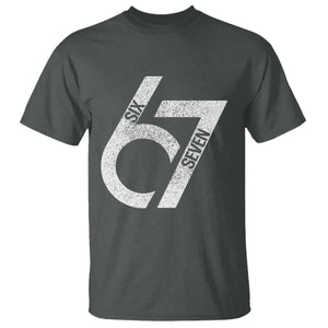 Funny Six Seven 67 Meme Gen Alpha Slang T Shirt TS11 Dark Heather Print Your Wear