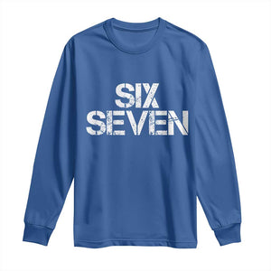 Six Seven Meme Vintage 67 Gen Alpha Meme Long Sleeve Shirt TS11 Royal Blue Print Your Wear