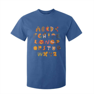 Funny Kindergarten Teacher T Shirt For Kid Thanksgiving Alphabet Learning Autumn Season TS11 Royal Blue Print Your Wear