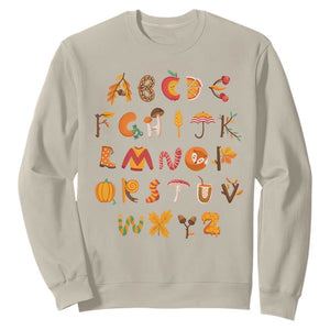 Funny Kindergarten Teacher Sweatshirt Thanksgiving Alphabet Learning Autumn Season TS11 Sand Print Your Wear