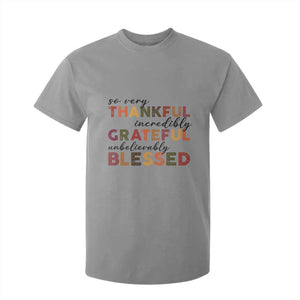 Thanksgiving T Shirt For Kid So Very Thankful Incredibly Grateful Unbelievably Blessed TS11 Sport Gray Print Your Wear