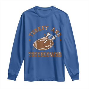 Thanksgiving Football Long Sleeve Shirt Turkey And Touchdowns Vintage American Football TS11 Royal Blue Print Your Wear