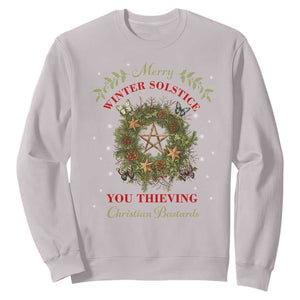 Merry Winter Solstice You Thieving Christian Bastards Sweatshirt Yule Pentagram TS11 Ice Gray Print Your Wear