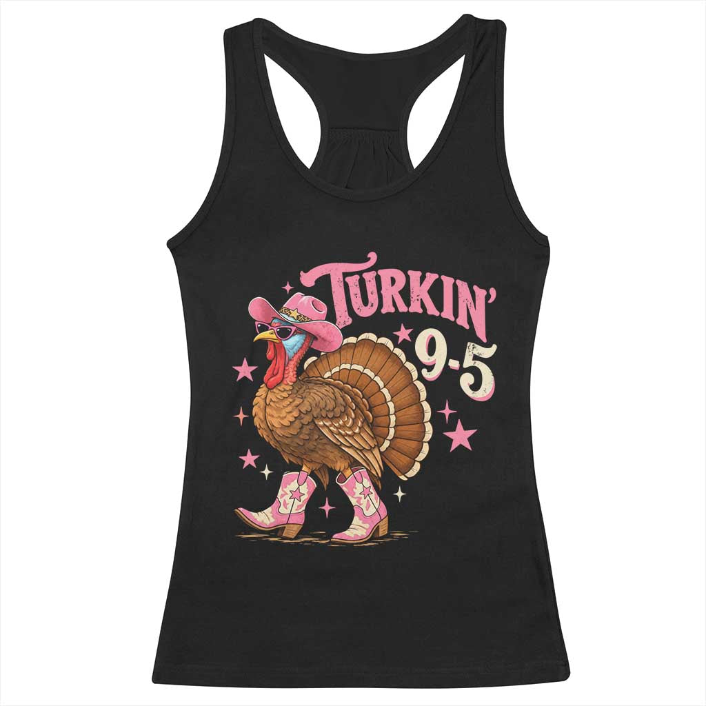 Turkin 9 5 Times Funny Western Thanksgiving Cute Cowgirl Turkey Racerback Tank Top