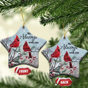 Memorial Christmas Ornament We Are Always With You Cardinal Birds Winter Season TS11 Star Snow Print Your Wear