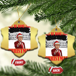 Funny Trump Xmas Christmas Ornament I'll Be Home For Christmas 45 47th President TS11 Snow Flake Gold Print Your Wear