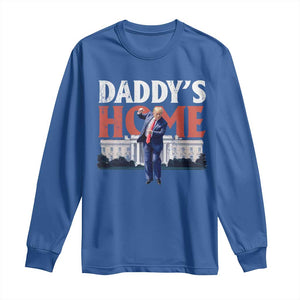 Funny Daddy's Home Long Sleeve Shirt Trump Dance The 47th US President TS11 Royal Blue Print Your Wear