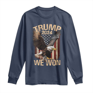 Trump We Won 2024 Long Sleeve Shirt Vintage Eagle American Flag TS11 Navy Print Your Wear