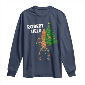 Funny Marcus The Worm Christmas Long Sleeve Shirt Robert Help Xmas Tree TS11 Navy Print Your Wear