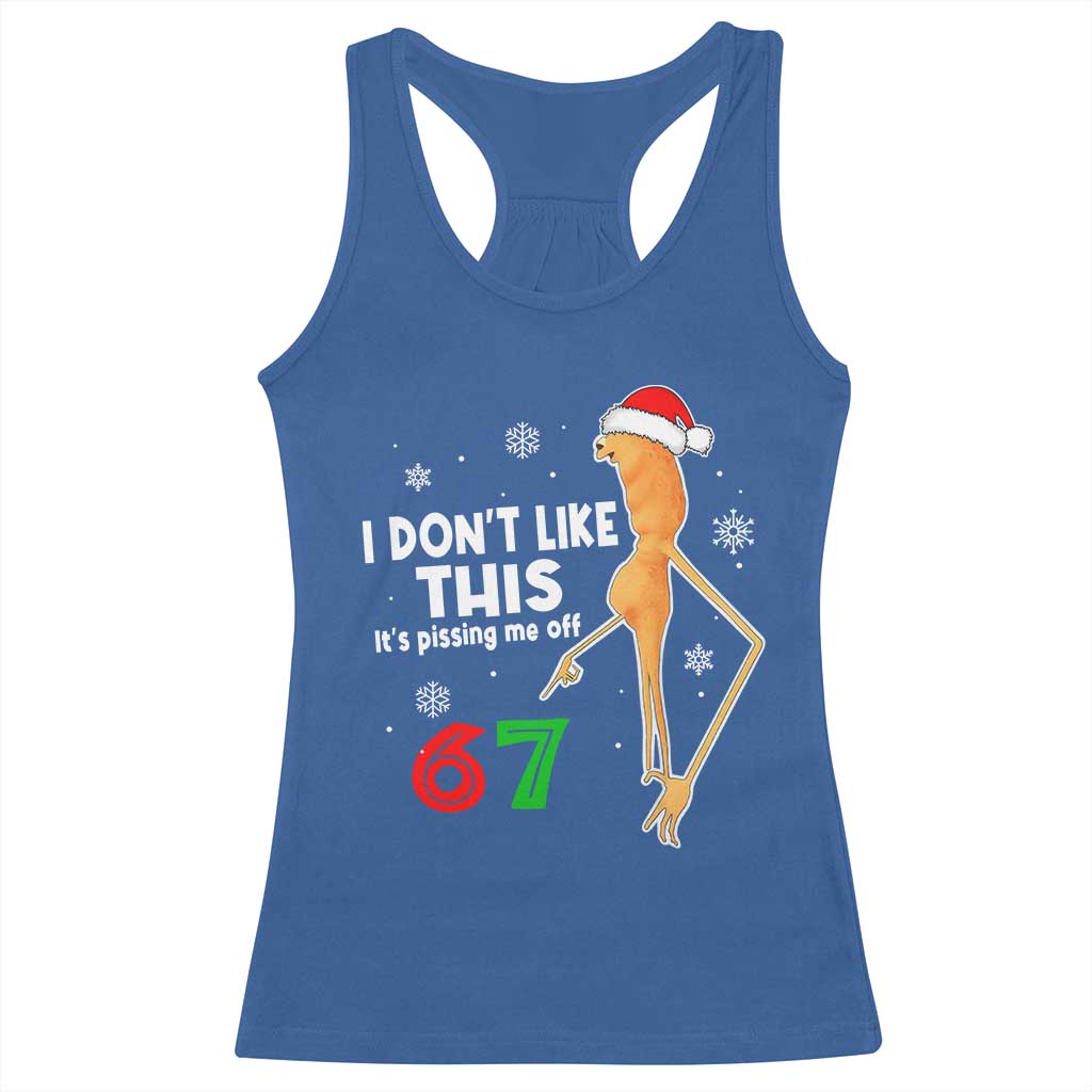 Funny Marcus The Worm 67 Meme Christmas Racerback Tank Top I Don't Like This It's Pissing Me Off TS11 Royal Blue Print Your Wear
