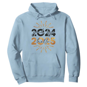 Goodbye 2024 Hello 2025 Hoodie New Year's Eve Party TS11 Light Blue Print Your Wear