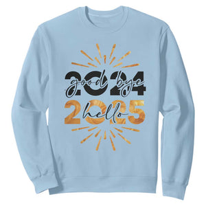 Goodbye 2024 Hello 2025 Sweatshirt New Year's Eve Party TS11 Light Blue Print Your Wear