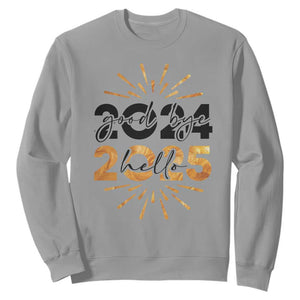 Goodbye 2024 Hello 2025 Sweatshirt New Year's Eve Party TS11 Sport Gray Print Your Wear