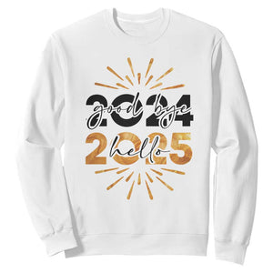Goodbye 2024 Hello 2025 Sweatshirt New Year's Eve Party TS11 White Print Your Wear