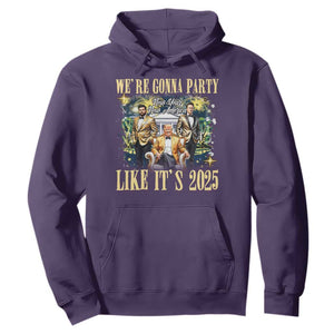 Funny Trump Vance Musk New Year Hoodie We're Gonna Party Like It's 2025 New Year New America New President TS11 Purple Print Your Wear