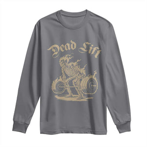 Funny Deadlifts Lifting Weights Gym Skeleton Long Sleeve Shirt TS11 Charcoal Print Your Wear