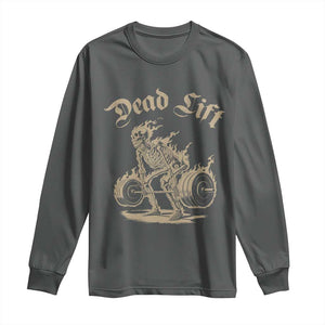 Funny Deadlifts Lifting Weights Gym Skeleton Long Sleeve Shirt TS11 Dark Heather Print Your Wear