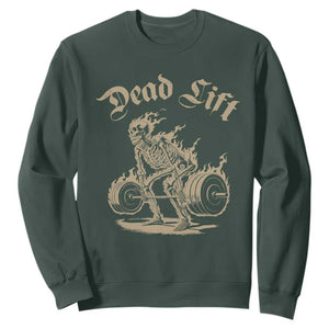 Funny Deadlifts Lifting Weights Gym Skeleton Sweatshirt TS11 Dark Forest Green Print Your Wear