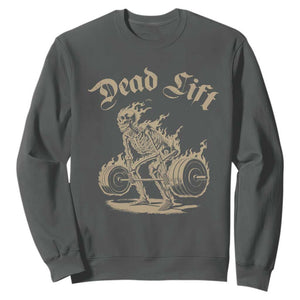 Funny Deadlifts Lifting Weights Gym Skeleton Sweatshirt TS11 Dark Heather Print Your Wear
