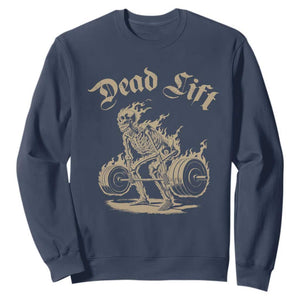 Funny Deadlifts Lifting Weights Gym Skeleton Sweatshirt TS11 Navy Print Your Wear