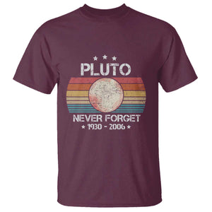 Funny Never Forget Pluto T Shirt 1930-2006 Retro Style Space Lover