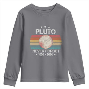 Funny Never Forget Pluto Youth Sweatshirt 1930-2006 Retro Style Space Lover