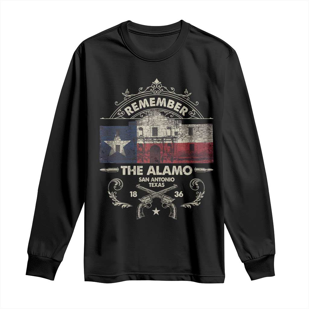 Texas Remember The Alamo San Antonio Pride Long Sleeve Shirt Texas History TS11 Black Print Your Wear