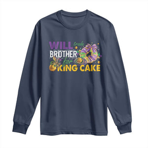 Funny Mardi Gras Will Trade Brother For King Cake Long Sleeve Shirt Beads Doubloons TS11 Navy Print Your Wear