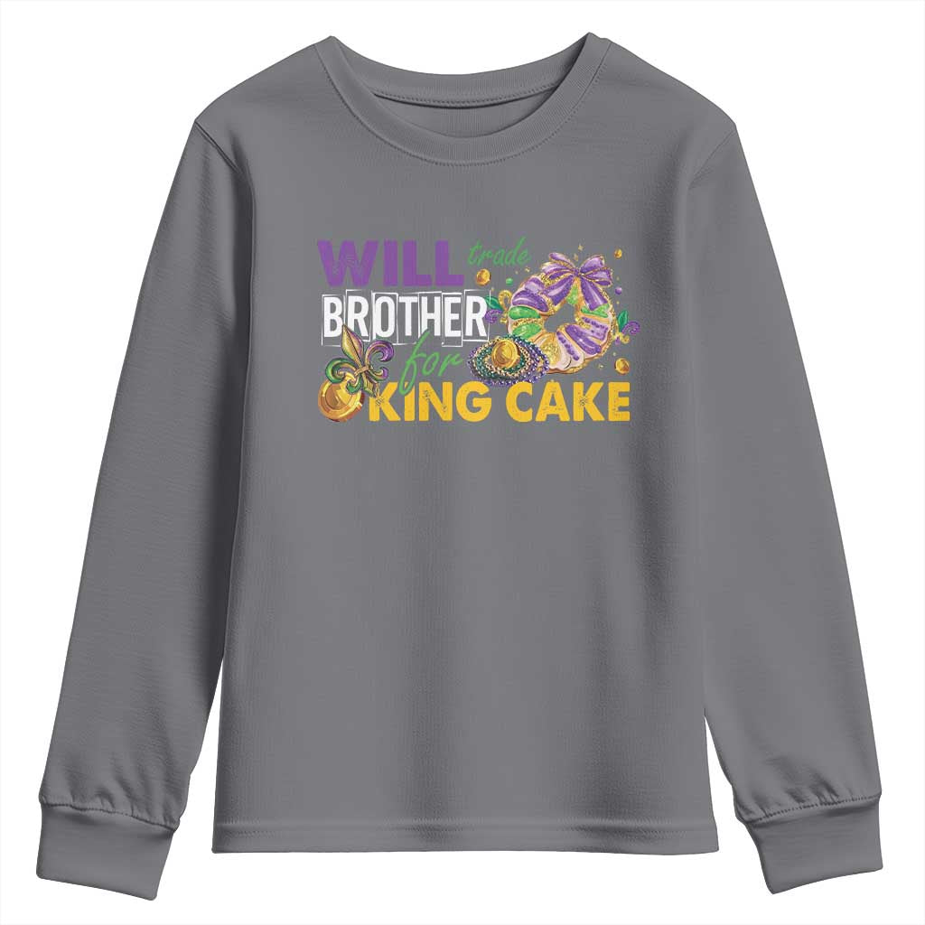 Funny Mardi Gras Will Trade Brother For King Cake Youth Sweatshirt Beads Doubloons TS11 Charcoal Print Your Wear