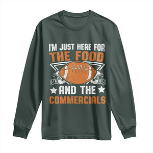 Funny American Football I'm Just Here For The Food And The Commercials Long Sleeve Shirt Football Helmet TS11 Dark Forest Green Print Your Wear