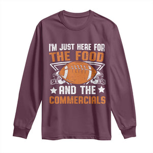 Funny American Football I'm Just Here For The Food And The Commercials Long Sleeve Shirt Football Helmet TS11 Maroon Print Your Wear