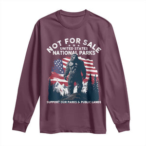 Not For Sale National Parks Bigfoot Long Sleeve Shirt Support Our Parks And Public Lands TS11 Maroon Print Your Wear