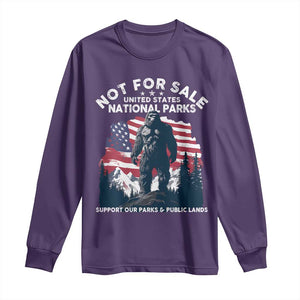 Not For Sale National Parks Bigfoot Long Sleeve Shirt Support Our Parks And Public Lands TS11 Purple Print Your Wear