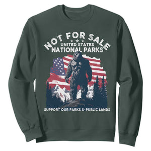 Not For Sale National Parks Bigfoot Sweatshirt Support Our Parks And Public Lands TS11 Dark Forest Green Print Your Wear