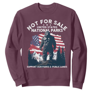Not For Sale National Parks Bigfoot Sweatshirt Support Our Parks And Public Lands TS11 Maroon Print Your Wear