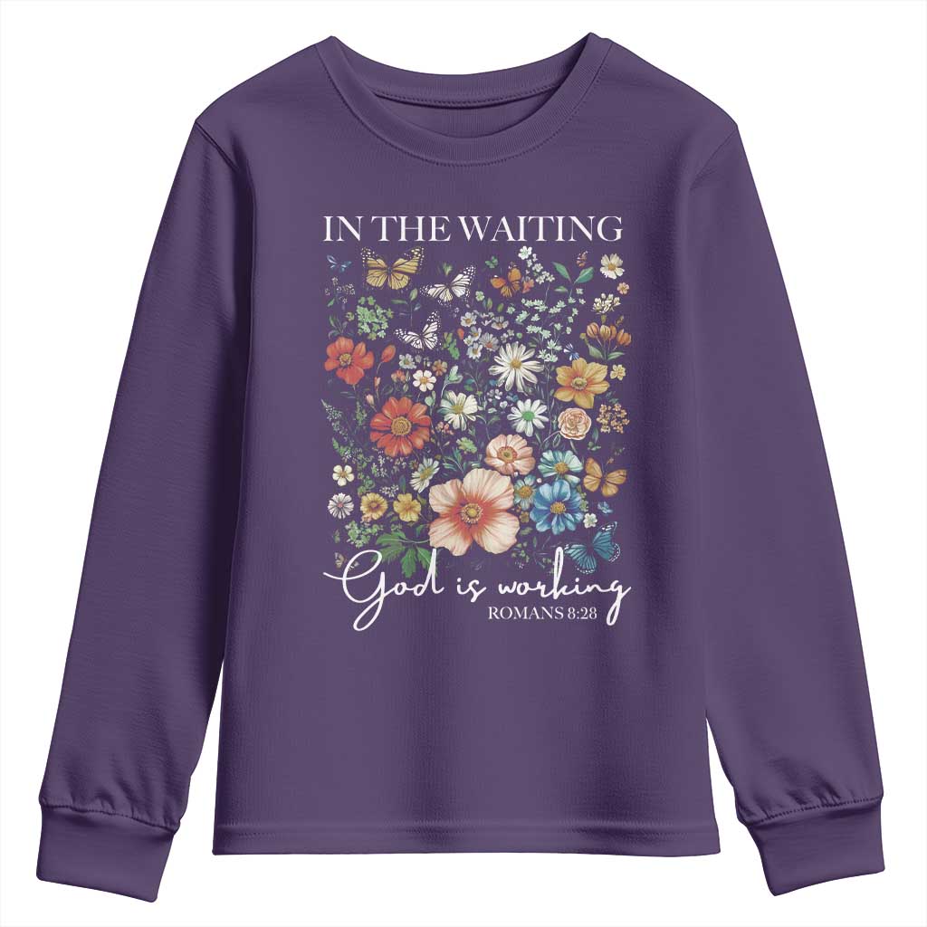 In The Waiting God Is Working Youth Sweatshirt Religious Christian Bible Verse Flower TS11 Purple Print Your Wear
