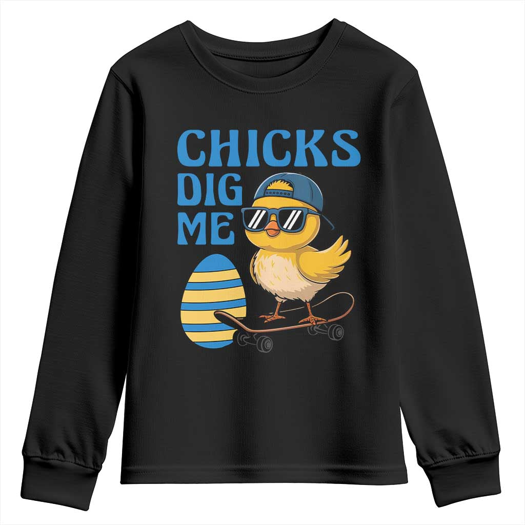 Funny Easter Day Chicks Dig Me Youth Sweatshirt Cool Chicken TS11 Black Print Your Wear